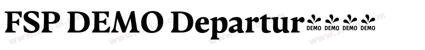 FSP DEMO Departur字体转换 FSP DEMO Departur字体转换